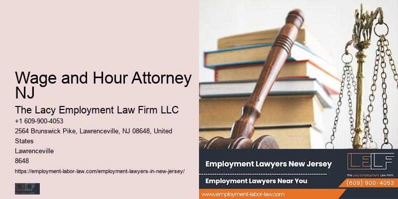 Wage and Hour Attorney NJ Workplace Legal Advice