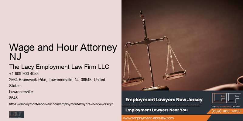 Wage and Hour Attorney NJ Workplace Legal Services