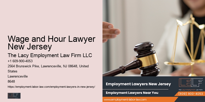 Wage and Hour Lawyer New Jersey Employment Law Resources