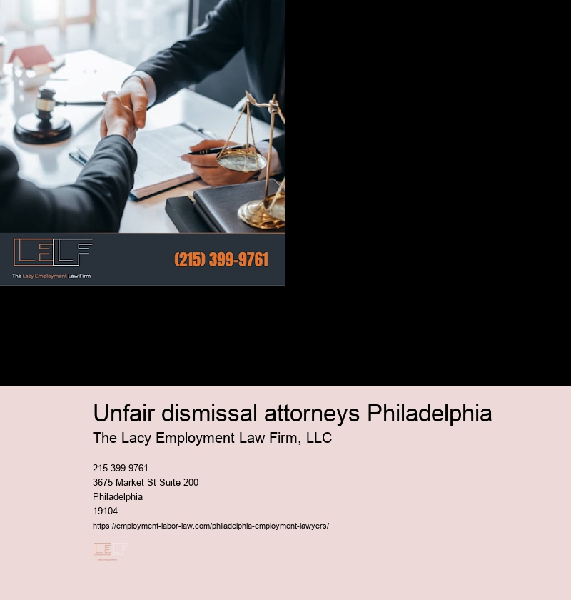 Unfair dismissal attorneys Philadelphia