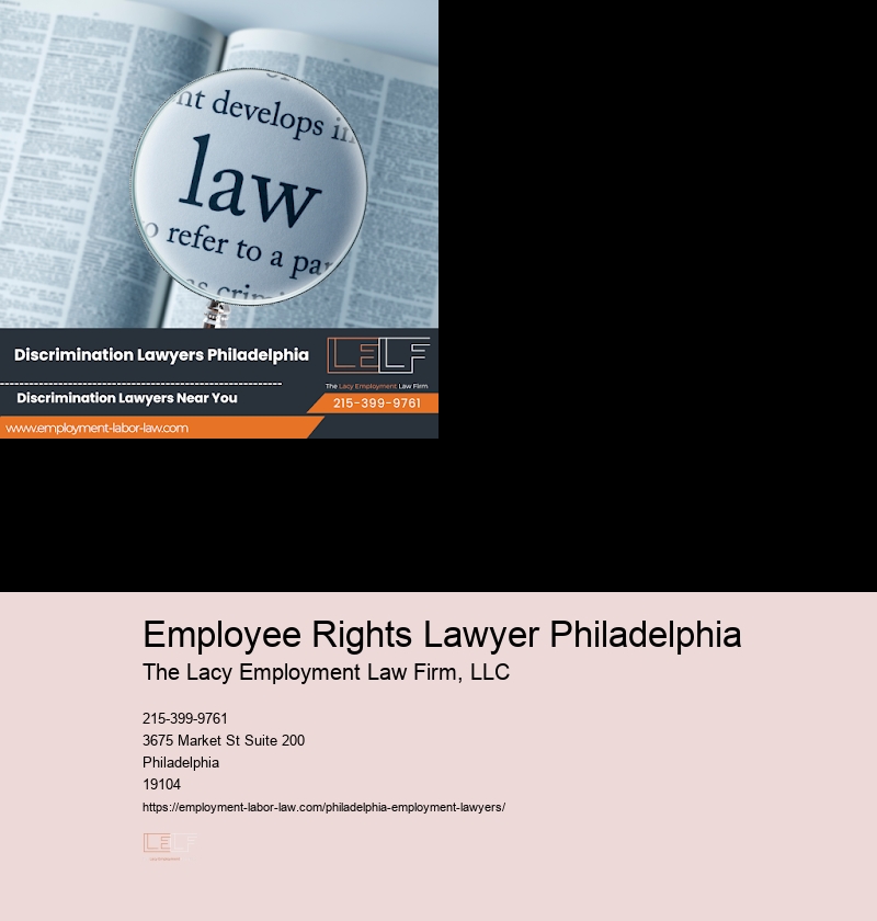 Employee Rights Lawyer Philadelphia