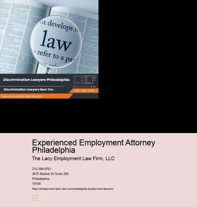 Experienced Employment Attorney Philadelphia