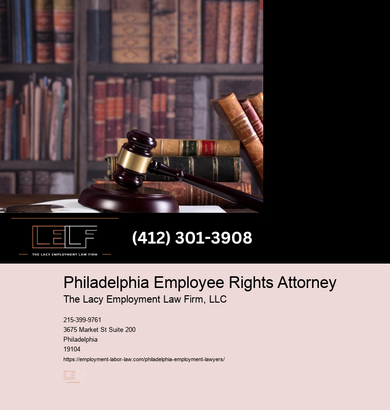Lawyer For Workplace Issues Philadelphia