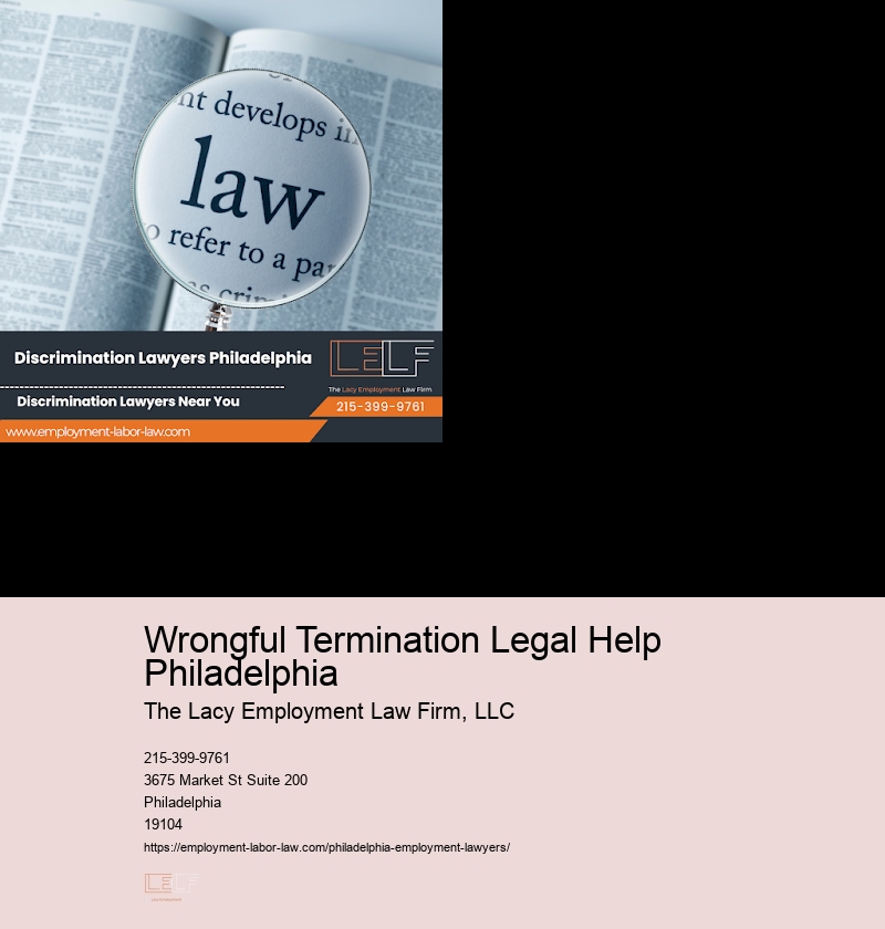 Wrongful Termination Legal Help Philadelphia