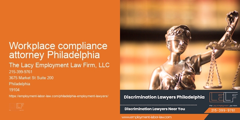 Workplace compliance attorney Philadelphia