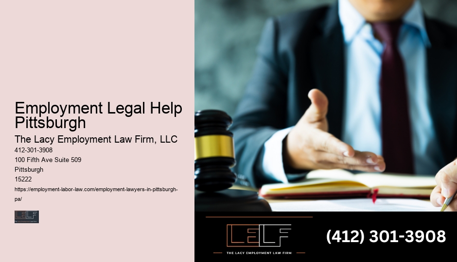 Employment Legal Help Pittsburgh Employment Discrimination Lawyer