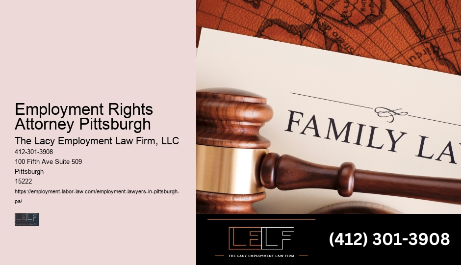 Employment Rights Attorney Pittsburgh employment law help