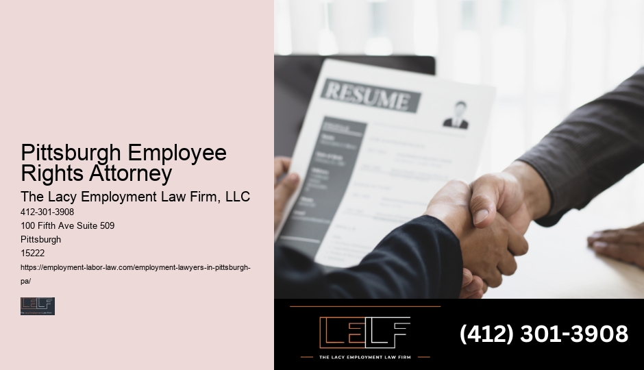 Pittsburgh Employee Rights Attorney Employee Advocate Attorney
