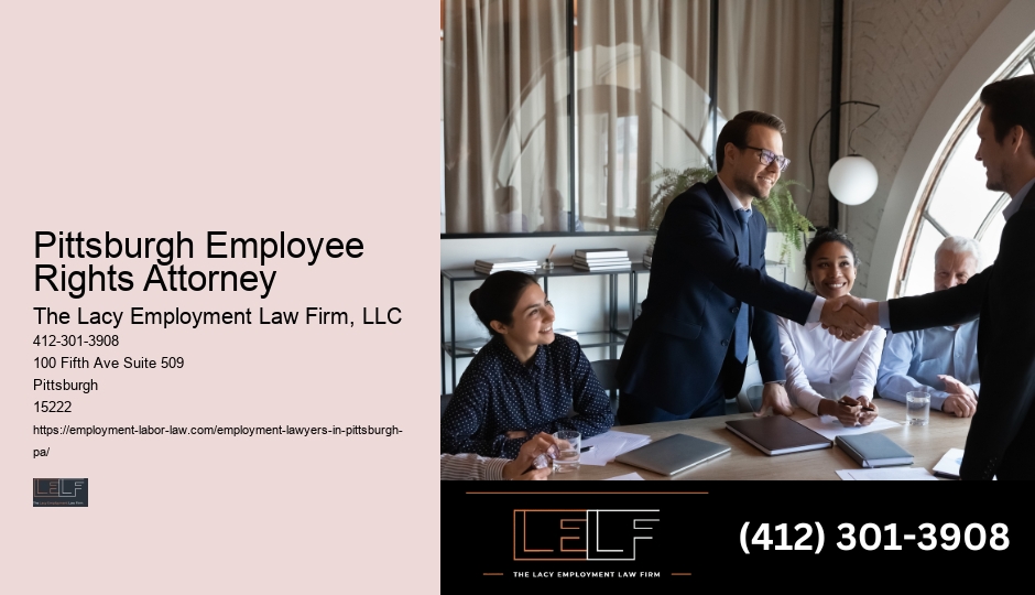 Pittsburgh Employee Rights Attorney Employment Law Matters