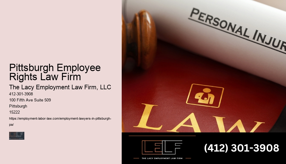 Pittsburgh Employee Rights Law Firm employment law legal advice