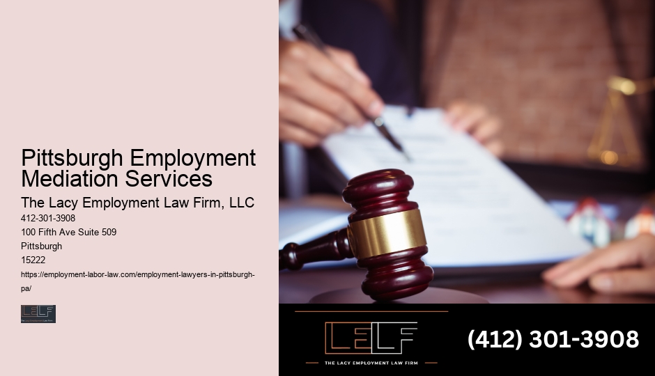 Pittsburgh Employment Mediation Services Workplace Dispute Lawyer