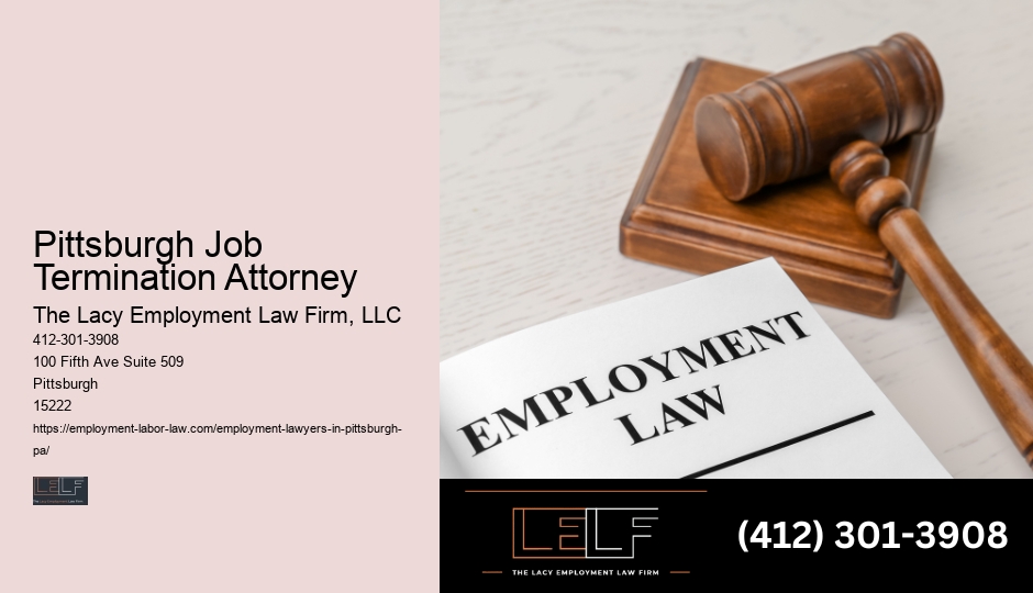 Pittsburgh Job Termination Attorney Employment Law Legal Aid