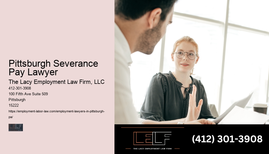 Employment Law Office Near Me Pittsburgh Severance Pay Lawyer