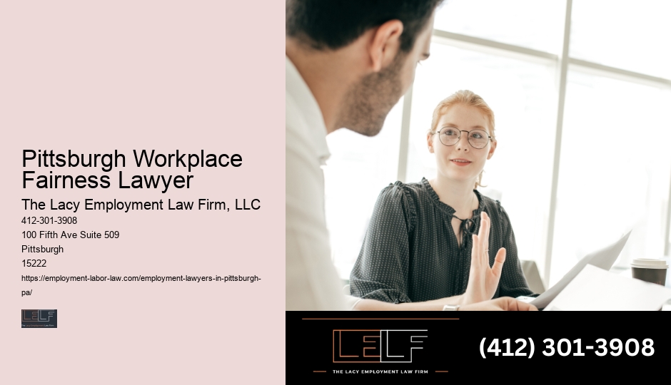 Pittsburgh Workplace Fairness Lawyer Civil Rights Attorney