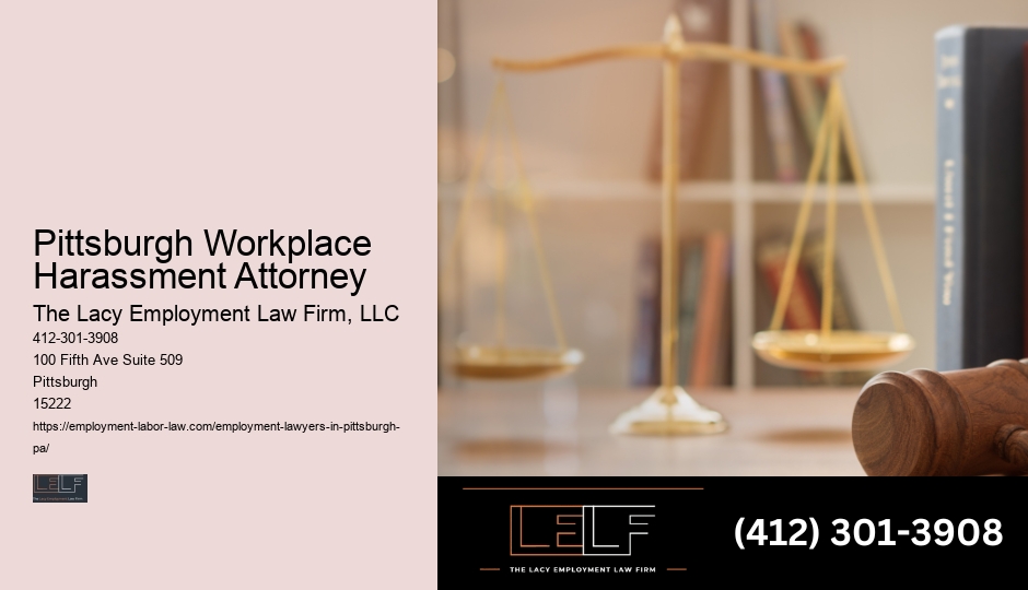 Pittsburgh Workplace Harassment Attorney Job Legal Expert