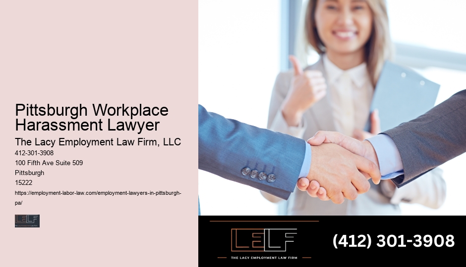 Pittsburgh Workplace Harassment Lawyer severance agreement attorney