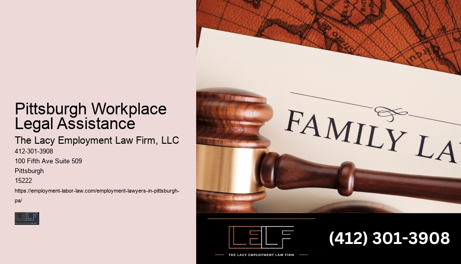 Pittsburgh Workplace Legal Assistance employment law firm representation