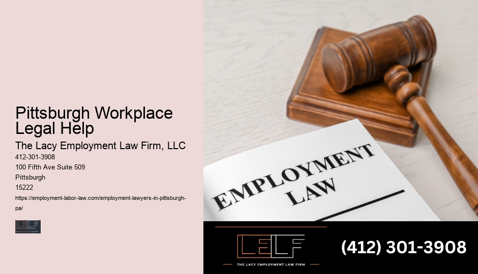 Pittsburgh Workplace Legal Help Employment Lawyer