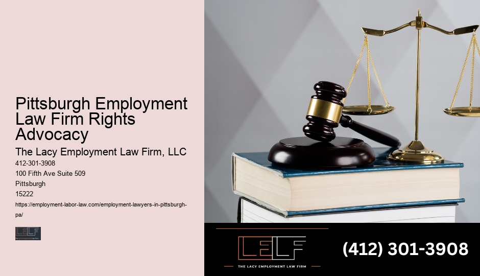 Pittsburgh Employment Law Firm Rights Legal Representation